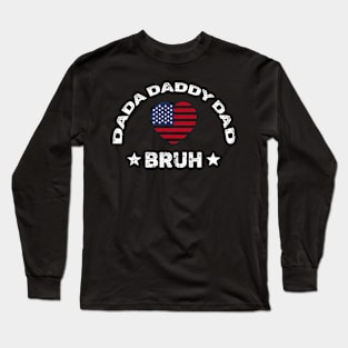 Dada Daddy Dad Bruh Retro Vintage Funny 2023 Fathers Day Long Sleeve T-Shirt